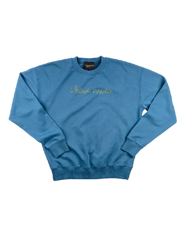 "i have issues" Women's Sweatshirt Hoodie with Hem Embroidery Detailed Premium