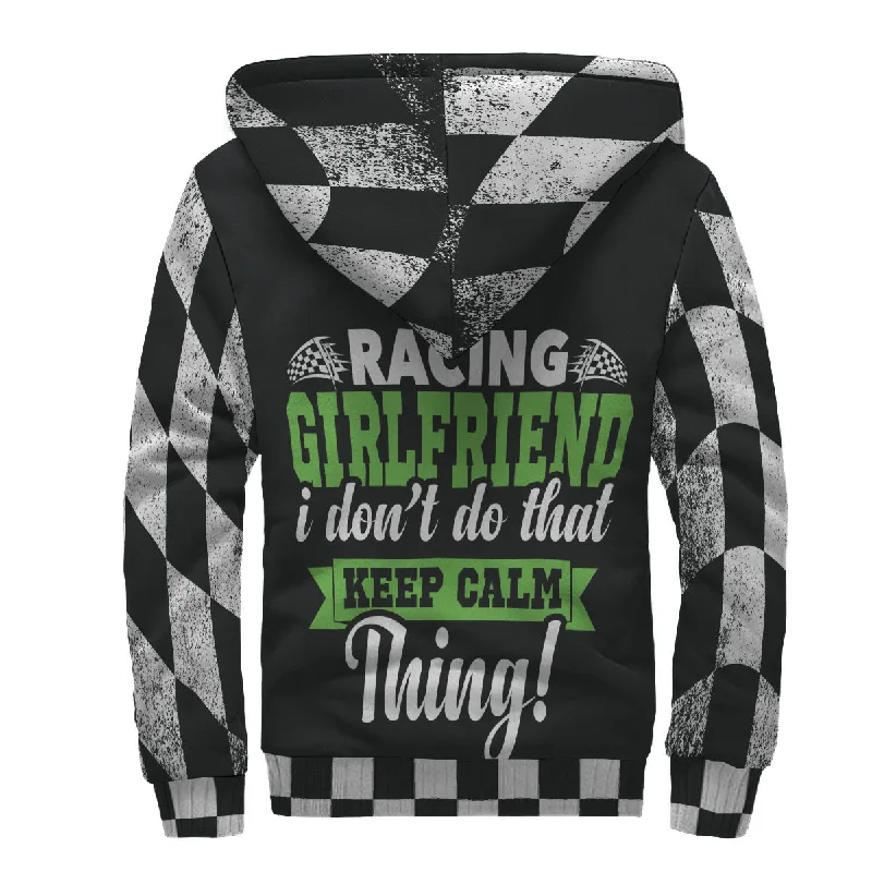 Racing Girlfriend I Don't Do That Keep Calm Thing Sherpa Jacket Trench Coat Raincoat Waterproof Jacket
