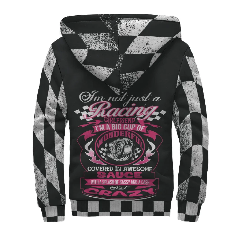 I'm Not Just A Racing Girlfriend Sherpa Jacket Hoodie Zip-Up Jacket Button-Up Jacket